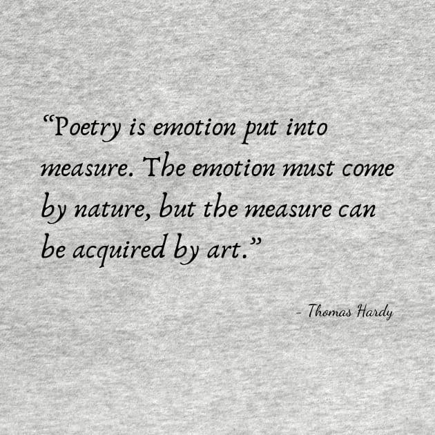 A Quote about Poetry by Thomas Hardy by Poemit